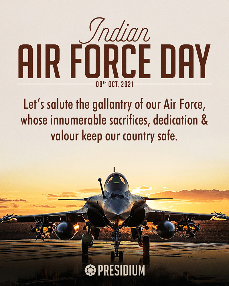 INDIAN AIR FORCE DAY: SALUTING THE PROTECTORS OF THE SKY 